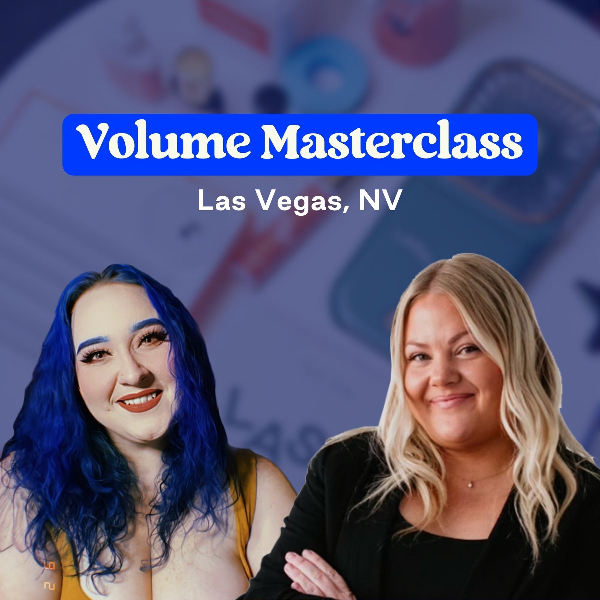 Volume Masterclass / Las Vegas / November 2-3