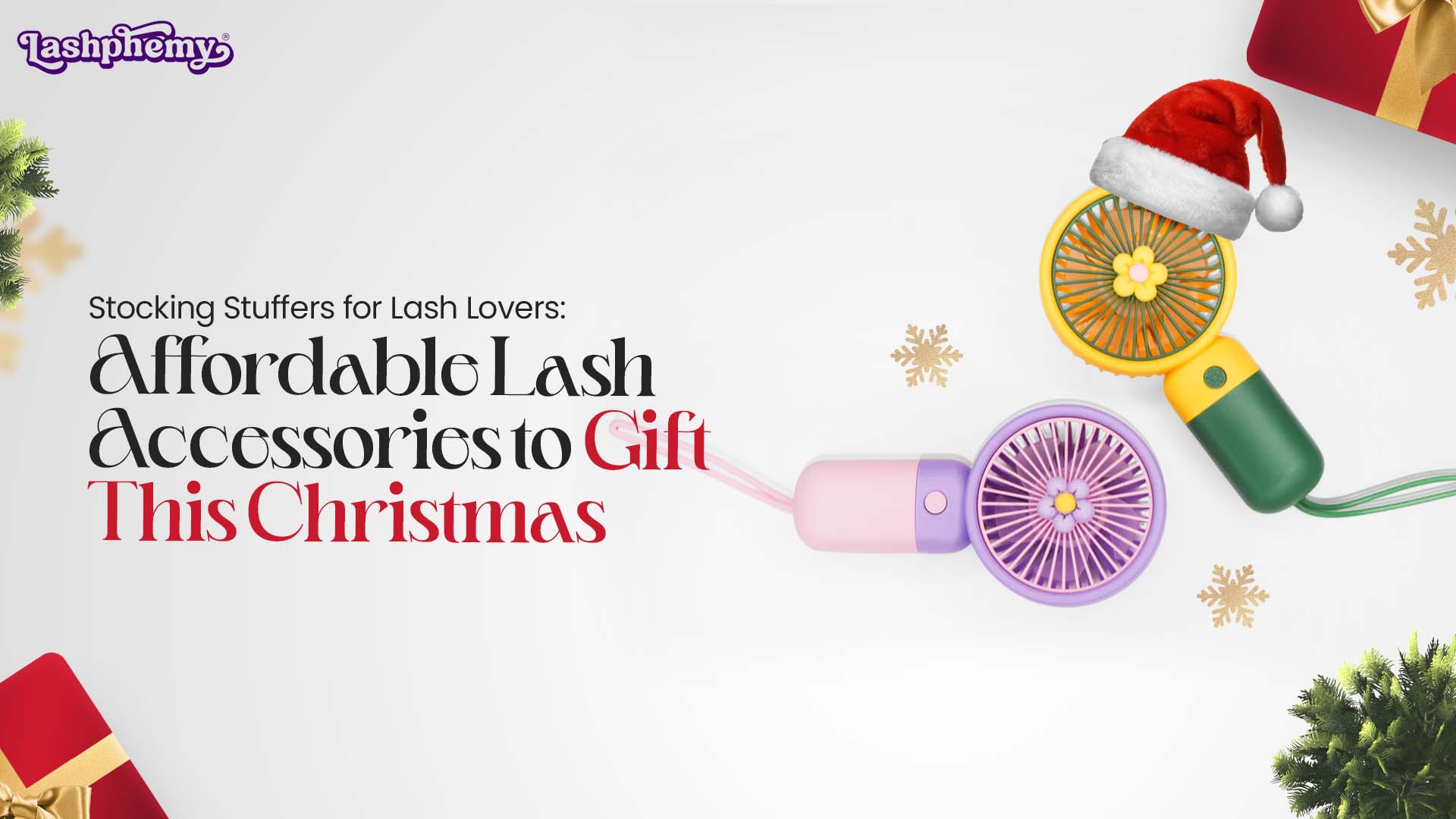 Affordable Lash Accessories to Gift This Christmas